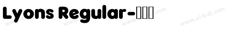 Lyons Regular字体转换